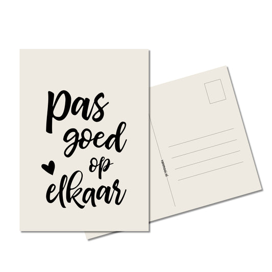 Ansichtkaart | Pas goed op elkaar