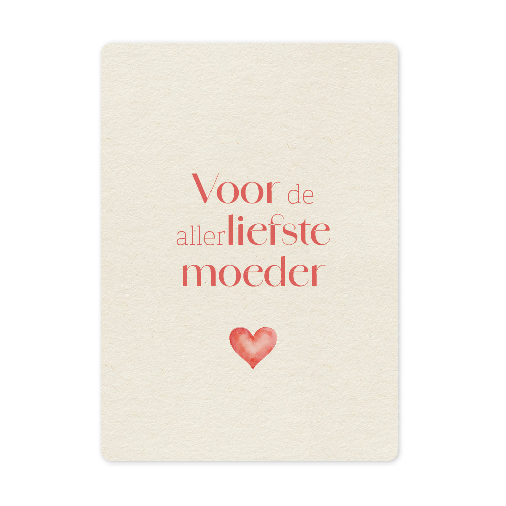 Duurzame ansichtkaart | Hart | Voor de allerliefste moeder