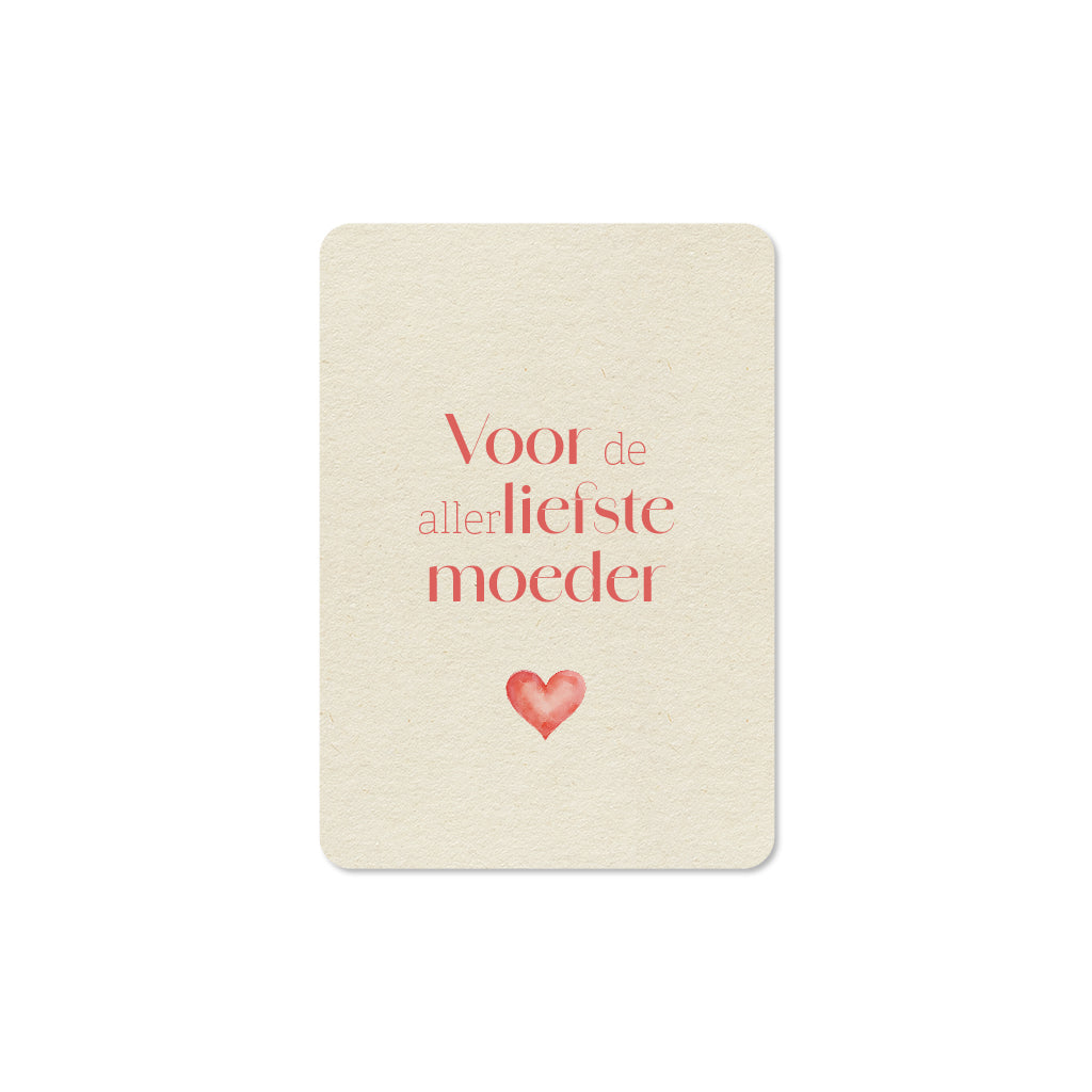 Minikaartje | Hart | Voor de allerliefste moeder